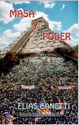 Masa Y Poder (Spanish Edition)