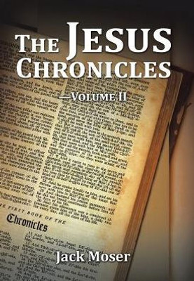 The Jesus Chronicles-Volume Ii
