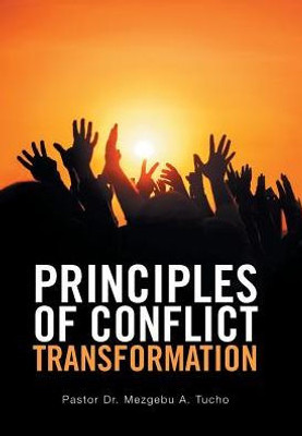 Principles Of Conflict Transformation