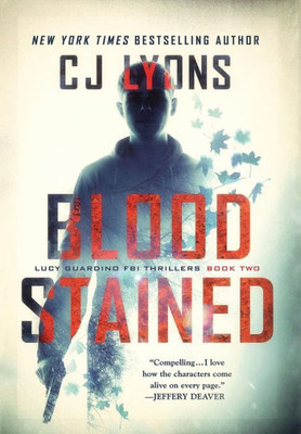 Blood Stained: A Lucy Guardino Fbi Thriller