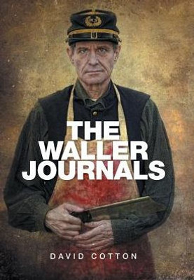 The Waller Journals