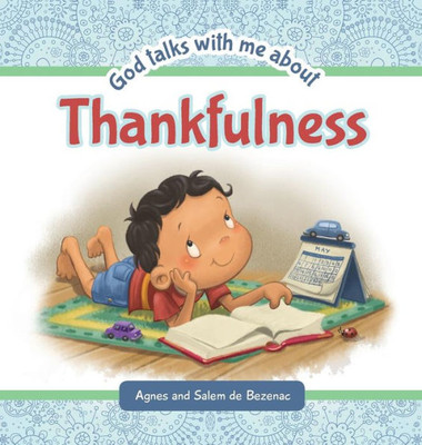 God Talks To Me About Thankfulness - Children'S Book About Thank You - Thank You God - Catholic Children'S Books - God'S Word For Children, Happy ... Lord - Padded Hard Back (God Talks With Me)