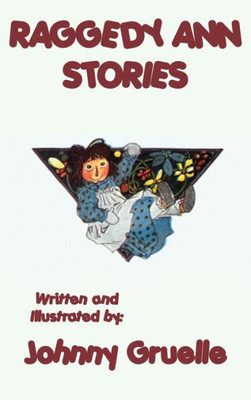 Raggedy Ann Stories - Illustrated