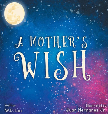 A Mother'S Wish