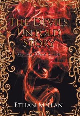 The Devils Untold Story: Beyond Blood Bonds