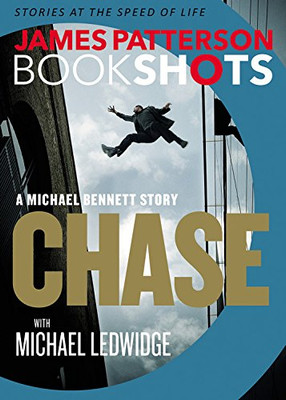 Chase: A BookShot: A Michael Bennett Story (BookShots)