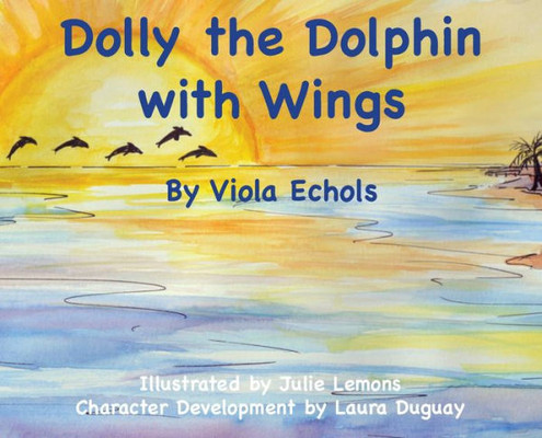 Dolly The Dolphin With Wings