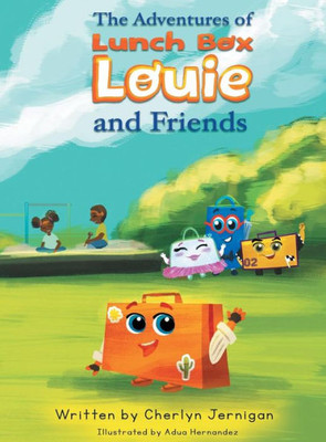 The Adventures Of Lunchbox Louie & Friends