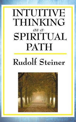 Intuitive Thinking As A Spiritual Path