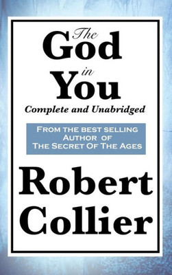 The God In You: Complete And Unabridged