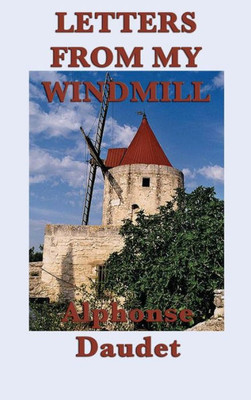 Letters From My Windmill