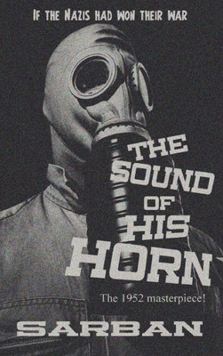 The Sound Of His Horn