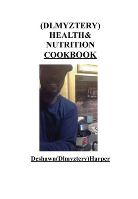 (Dlmyztery) Health & Nutrition Cookbook