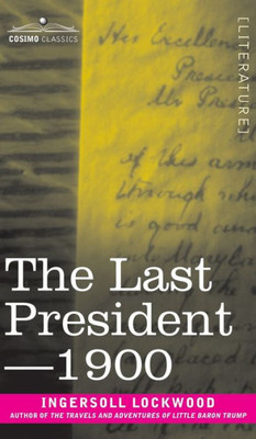 The Last President Or 1900