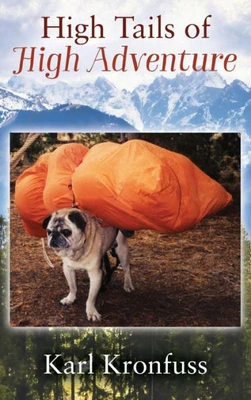 High Tails Of High Adventure