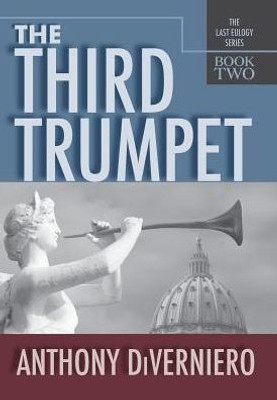 The Third Trumpet (2) (Last Eulogy)