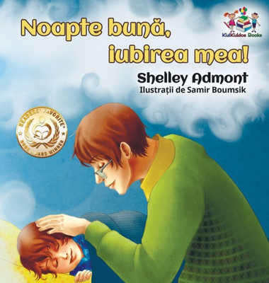 Goodnight, My Love! (Romanian Book For Kids): Romanian Children'S Book (Romanian Bedtime Collection) (Romanian Edition)