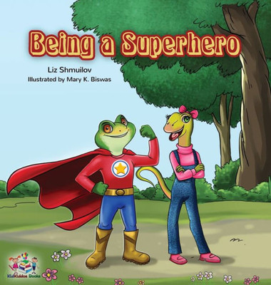 Being A Superhero (Bedtime Stories Children'S Books Collection)