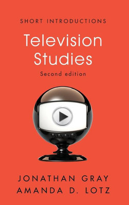 Television Studies (Short Introductions)