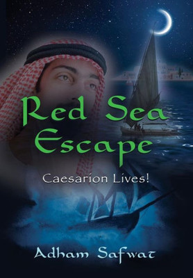 Red Sea Escape: Caesarion Lives!