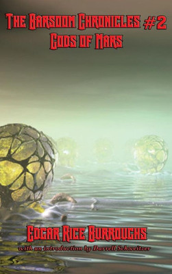 The Barsoom Chronicles #2 Gods Of Mars