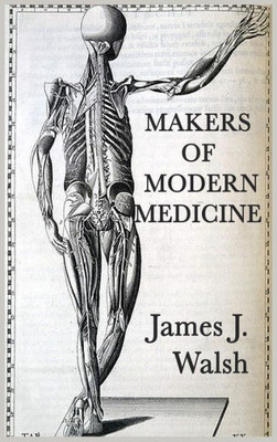 Makers Of Modern Medicine