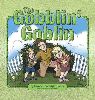 The Gobblin' Goblin