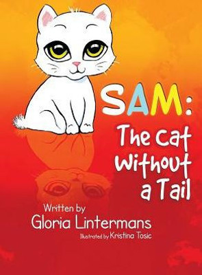 Sam: The Cat Without A Tail