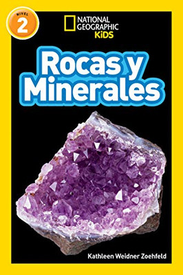 National Geographic Readers: Rocas y minerales (L2) (Spanish Edition)