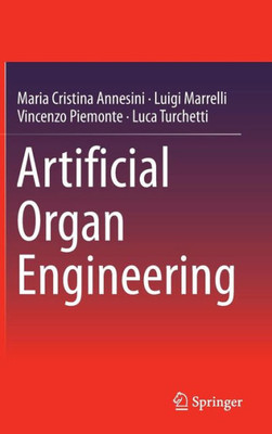 Artificial Organ Engineering