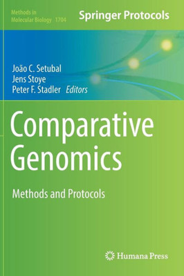 Comparative Genomics: Methods And Protocols (Methods In Molecular Biology, 1704)