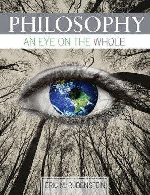 Philosophy: An Eye On The Whole