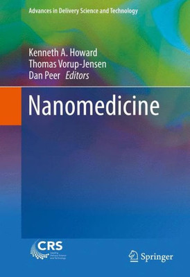 Nanomedicine (Advances In Delivery Science And Technology)