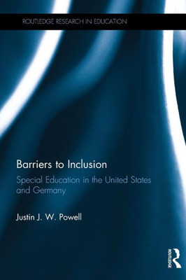 Barriers To Inclusion: Special Education In The United States And Germany