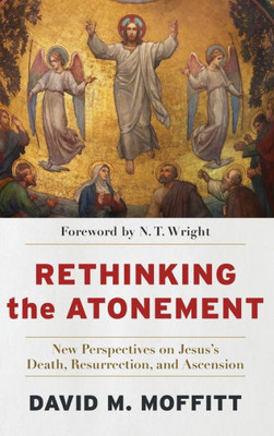 Rethinking The Atonement