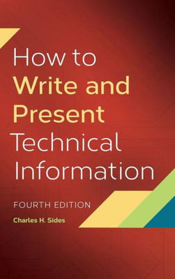 How To Write And Present Technical Information