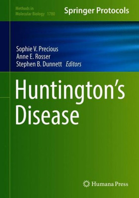 HuntingtonS Disease (Methods In Molecular Biology, 1780)