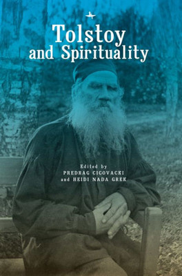 Tolstoy And Spirituality