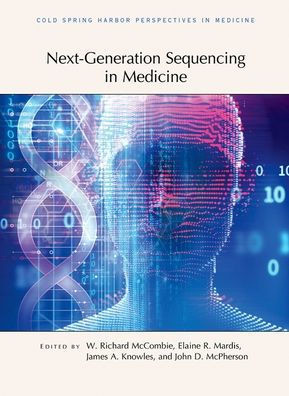 Next-Generation Sequencing In Medicine (Perspectives Cshl)
