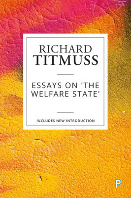 Essays On The Welfare State