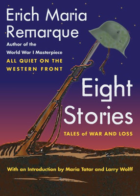 Eight Stories: Tales Of War And Loss (Washington Mews Books, 3)