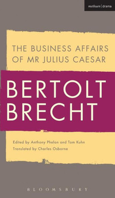 The Business Affairs Of Mr Julius Caesar