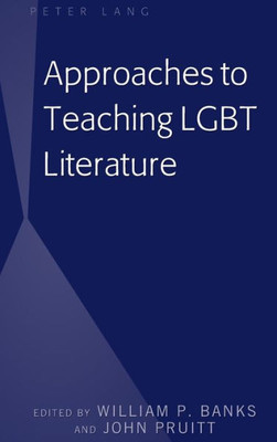 Approaches To Teaching Lgbt Literature
