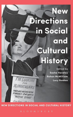 New Directions In Social And Cultural History