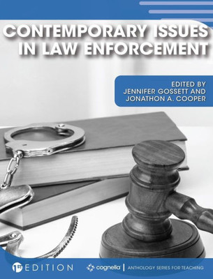 Contemporary Issues In Law Enforcement