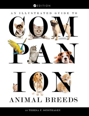 An Illustrated Guide To Companion Animal Breeds