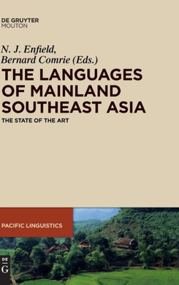 Languages Of Mainland Southeast Asia (Pacific Linguistics, 649)