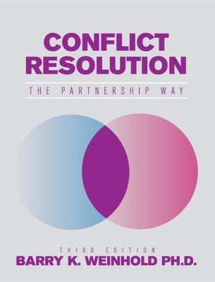 Conflict Resolution: The Partnership Way