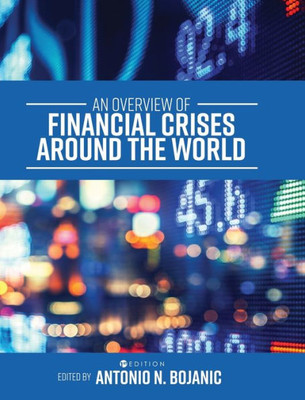 An Overview Of Financial Crises Around The World