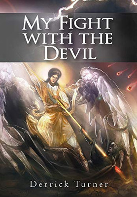 My Fight with the Devil - Hardcover